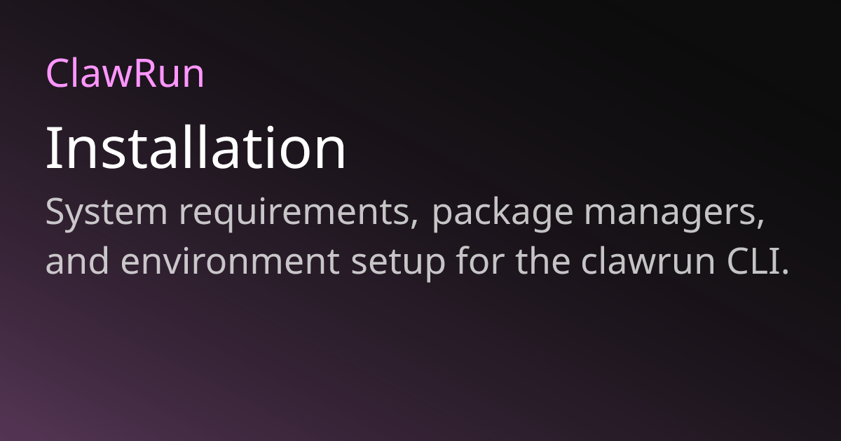 Installation | ClawRun
