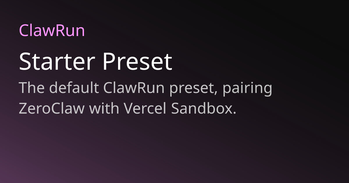 Starter Preset | ClawRun