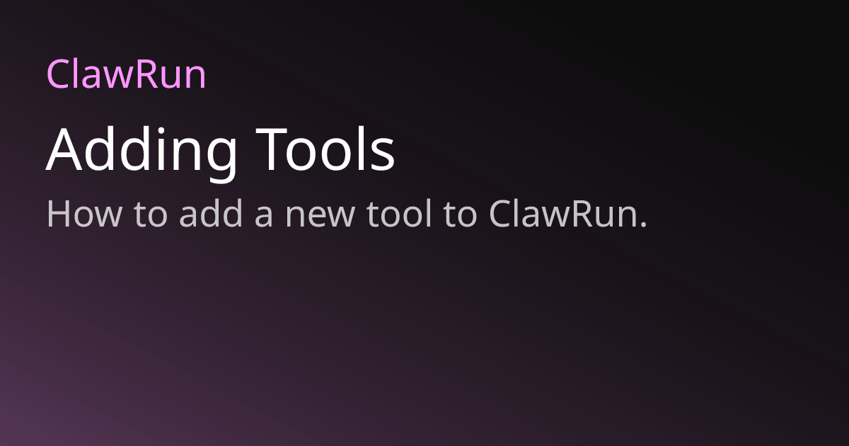Adding Tools | ClawRun