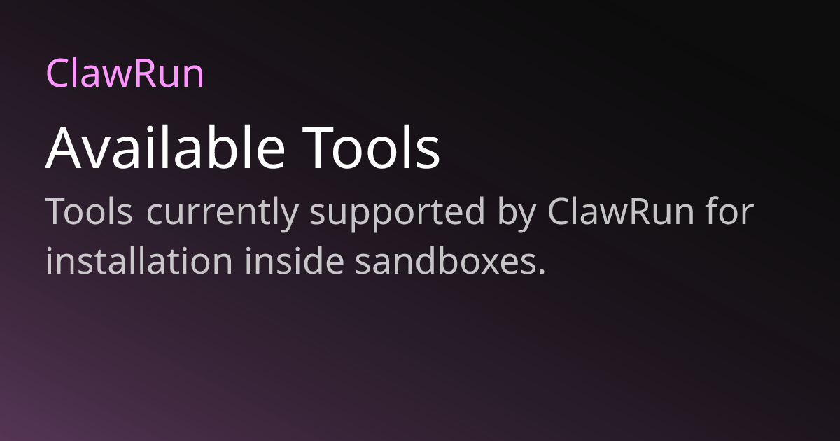 Available Tools | ClawRun