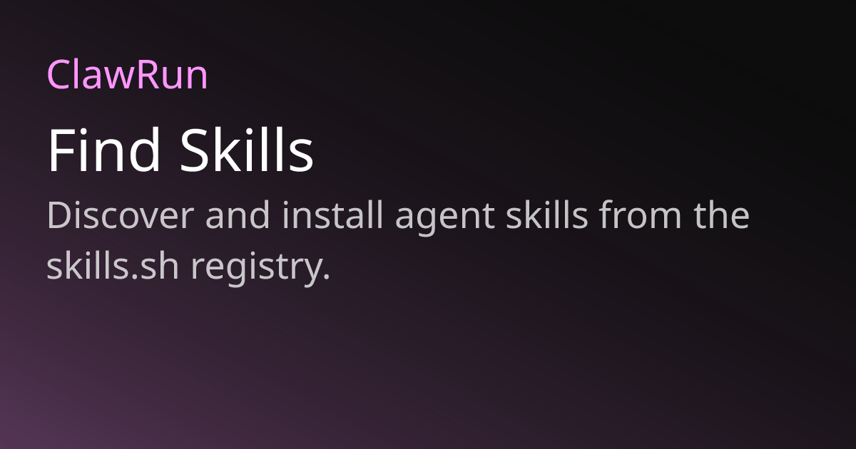 Find Skills | ClawRun